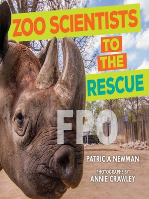 cover image of Zoo Scientists to the Rescue
